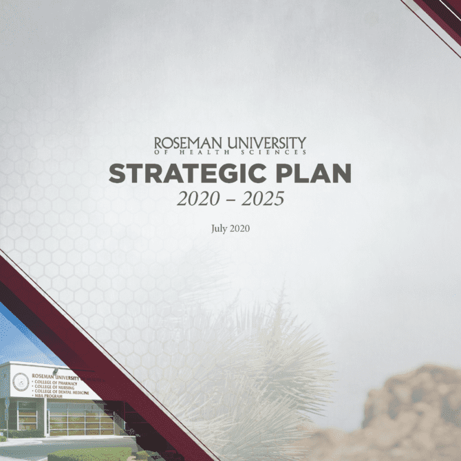 Roseman University Strategic Plan Roseman University